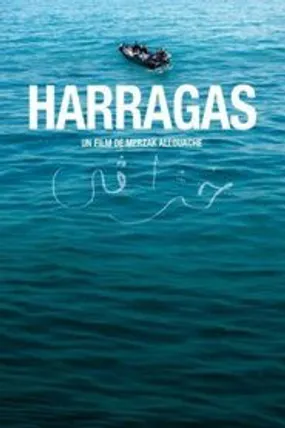 Affiche officielle du film Harragas (2009) en French - Regarder en streaming sur GauloisFlix