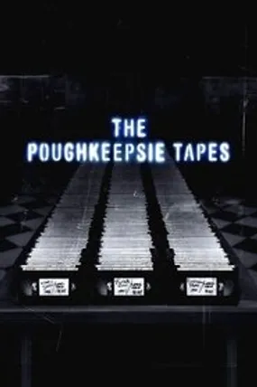 Affiche officielle du film The Poughkeepsie Tapes (2007) en VOSTFR - HDLight - Regarder en streaming sur GauloisFlix