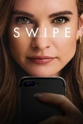 Affiche officielle du film Swipe (2025) en TrueFrench - HDLight - Regarder en streaming sur GauloisFlix