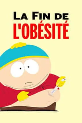 Affiche officielle du film South Park : La Fin de l'obésité (2024) en TrueFrench - HDLight - Regarder en streaming sur GauloisFlix