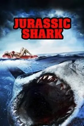 Affiche officielle du film Jurassic Shark (2012) en French - Regarder en streaming sur GauloisFlix