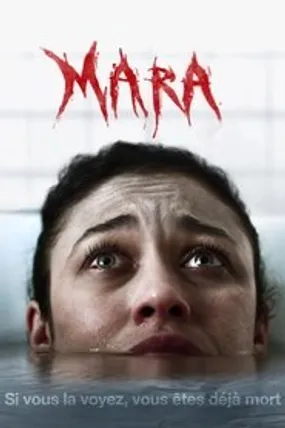 Affiche officielle du film Mara (2018) en French - DVDRIP - Regarder en streaming sur GauloisFlix