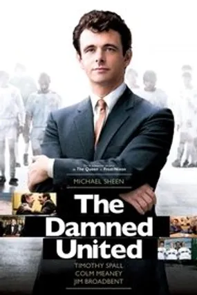 Affiche officielle du film The Damned United (2009) en TrueFrench - HDLight - Regarder en streaming sur GauloisFlix