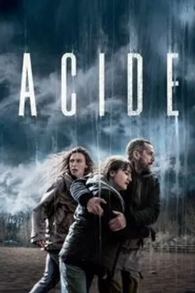 Affiche officielle du film Acide (2023) en French - HDLight - Regarder en streaming sur GauloisFlix