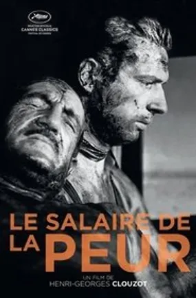 Affiche officielle du film Le Salaire de la peur (1953) en French - HDLight - Regarder en streaming sur GauloisFlix