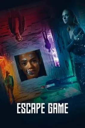 Affiche officielle du film Escape Game (2019) en TrueFrench - HDLight - Regarder en streaming sur GauloisFlix