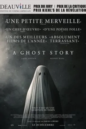 Affiche officielle du film A Ghost Story (2017) en TrueFrench - HDLight - Regarder en streaming sur GauloisFlix