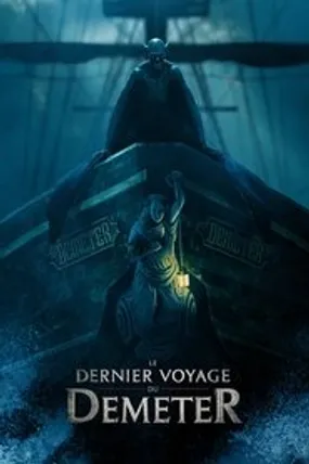 Affiche officielle du film Le Dernier Voyage du Demeter (2023) en TrueFrench - HDLight - Regarder en streaming sur GauloisFlix