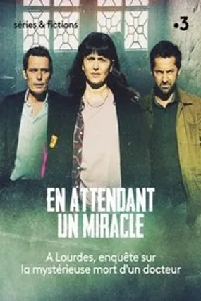 Affiche officielle du film En attendant un miracle (2021) en French - DVDRIP - Regarder en streaming sur GauloisFlix