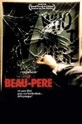 Affiche officielle du film Le Beau-père (1987) en TrueFrench - HDLight - Regarder en streaming sur GauloisFlix
