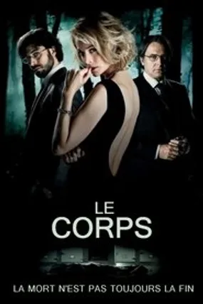 Affiche officielle du film The Body (2012) en TrueFrench - HDLight - Regarder en streaming sur GauloisFlix