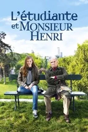 Affiche officielle du film L'Étudiante et Monsieur Henri (2015) en French - HDLight - Regarder en streaming sur GauloisFlix