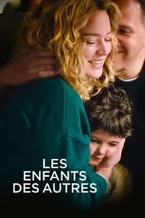 Affiche officielle du film Les Enfants des autres (2022) en French - HDLight - Regarder en streaming sur GauloisFlix