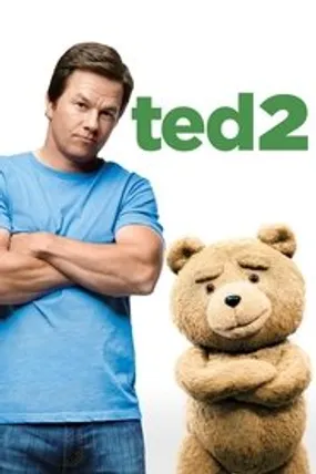 Affiche officielle du film Ted 2 (2015) en TrueFrench - HDLight - Regarder en streaming sur GauloisFlix