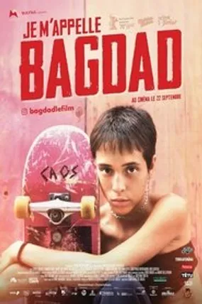 Affiche officielle du film Je m'appelle Bagdad (2021) en French - HDLight - Regarder en streaming sur GauloisFlix