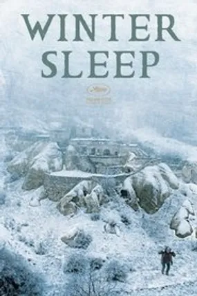Affiche officielle du film Winter Sleep (2014) en TrueFrench - HDLight - Regarder en streaming sur GauloisFlix