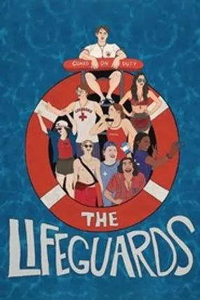 Affiche officielle du film The Lifeguards (2024) en VOSTFR - HDLight - Regarder en streaming sur GauloisFlix