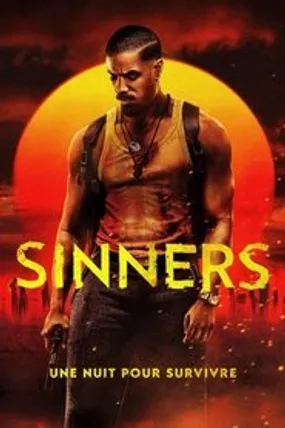 Affiche officielle du film Sinners (2025) en TrueFrench - HDLight - Regarder en streaming sur GauloisFlix