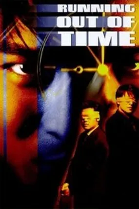 Affiche officielle du film Running Out of Time (1999) en French - Regarder en streaming sur GauloisFlix