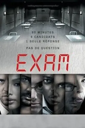 Affiche officielle du film Exam (2009) en TrueFrench - HDLight - Regarder en streaming sur GauloisFlix