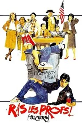 Affiche officielle du film Ras les profs ! (1984) en TrueFrench - DVDRIP - Regarder en streaming sur GauloisFlix