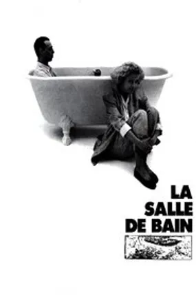 Affiche officielle du film La salle de bain (1989) en French - HDLight - Regarder en streaming sur GauloisFlix