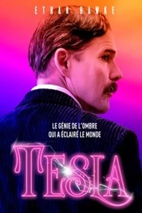 Affiche officielle du film Tesla (2020) en TrueFrench - HDLight - Regarder en streaming sur GauloisFlix