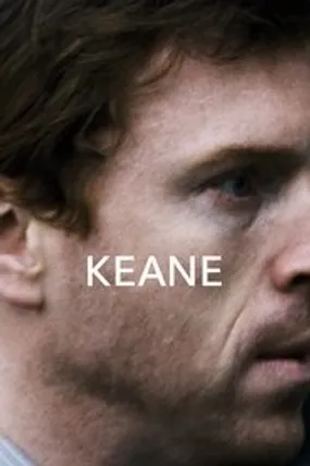 Affiche officielle du film Keane (2004) en French - Regarder en streaming sur GauloisFlix