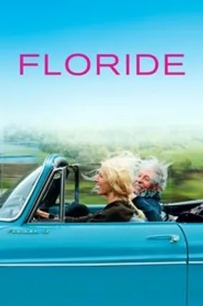 Affiche officielle du film Floride (2015) en French - Regarder en streaming sur GauloisFlix