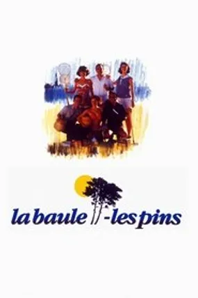 Affiche officielle du film La Baule-les-Pins (1990) en French - HDLight - Regarder en streaming sur GauloisFlix