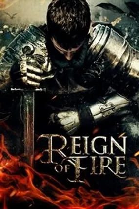 Affiche officielle du film Reign of Fire (2018) en French - HDLight - Regarder en streaming sur GauloisFlix