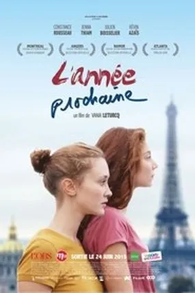 Affiche officielle du film L'Année prochaine (2014) en French - Regarder en streaming sur GauloisFlix