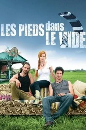 Affiche officielle du film Les pieds dans le vide (2009) en French - Regarder en streaming sur GauloisFlix
