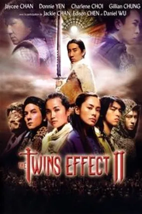 Affiche officielle du film The Twins Effect 2 (2004) en TrueFrench - HDLight - Regarder en streaming sur GauloisFlix