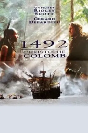 Affiche officielle du film 1492 : Christophe Colomb (1992) en TrueFrench - HDLight - Regarder en streaming sur GauloisFlix