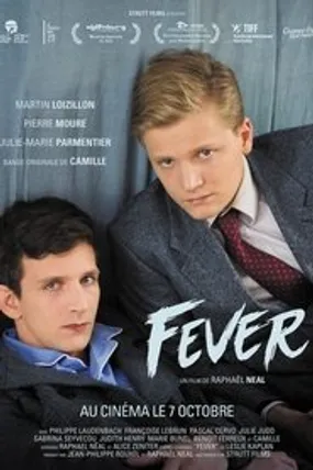 Affiche officielle du film Fever (2015) en French - Regarder en streaming sur GauloisFlix