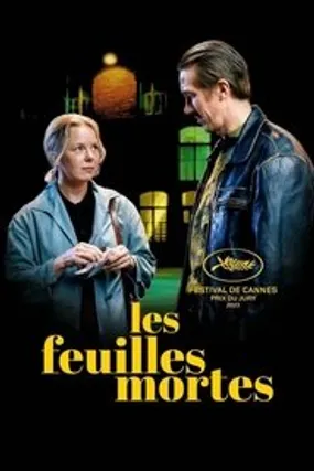 Affiche officielle du film Les Feuilles mortes (2023) en TrueFrench - HDLight - Regarder en streaming sur GauloisFlix