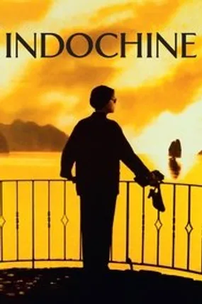 Affiche officielle du film Indochine (1992) en TrueFrench - HDLight - Regarder en streaming sur GauloisFlix