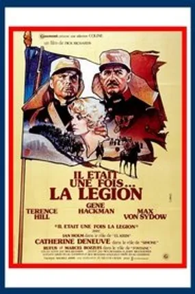 Affiche officielle du film Il était une fois la Légion (1977) en TrueFrench - HDLight - Regarder en streaming sur GauloisFlix