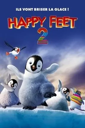 Affiche officielle du film Happy Feet 2 (2011) en TrueFrench - HDLight - Regarder en streaming sur GauloisFlix