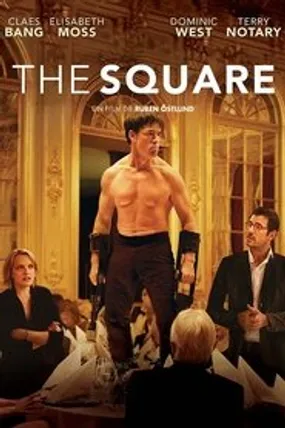 Affiche officielle du film The Square (2017) en TrueFrench - HDLight - Regarder en streaming sur GauloisFlix