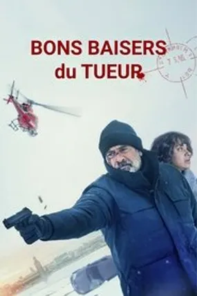 Affiche officielle du film Bons baisers du tueur (2020) en TrueFrench - HDLight - Regarder en streaming sur GauloisFlix