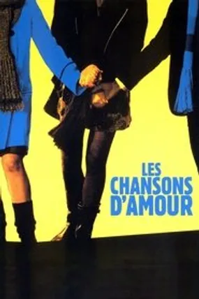 Affiche officielle du film Les Chansons d'amour (2007) en French - HDLight - Regarder en streaming sur GauloisFlix
