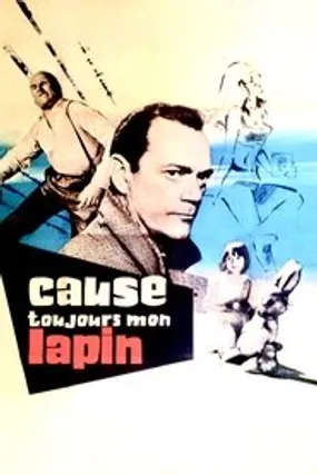 Affiche officielle du film Cause toujours, mon lapin (1961) en French - HDLight - Regarder en streaming sur GauloisFlix