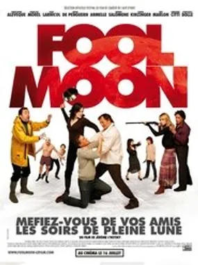 Affiche officielle du film Fool Moon (2008) en French - Regarder en streaming sur GauloisFlix