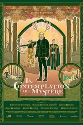 Affiche officielle du film La Contemplation du mystère (2021) en French - HDLight - Regarder en streaming sur GauloisFlix