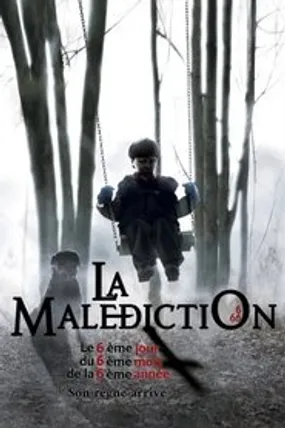 Affiche officielle du film 666, La Malédiction (2006) en TrueFrench - HDLight - Regarder en streaming sur GauloisFlix