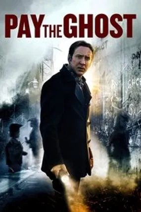 Affiche officielle du film Pay the Ghost (2015) en French - HDLight - Regarder en streaming sur GauloisFlix