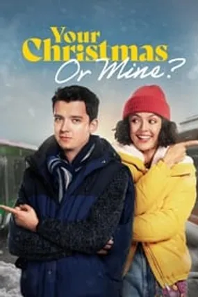 Affiche officielle du film Ton Noël ou le mien ? (2022) en French - HDLight - Regarder en streaming sur GauloisFlix
