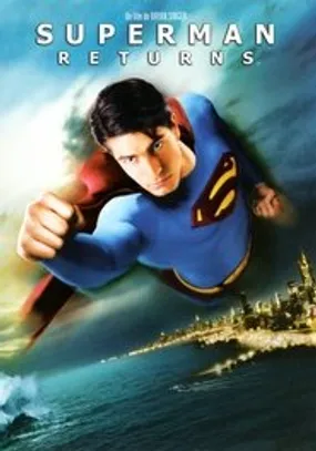 Affiche officielle du film Superman Returns (2006) en TrueFrench - HDLight - Regarder en streaming sur GauloisFlix